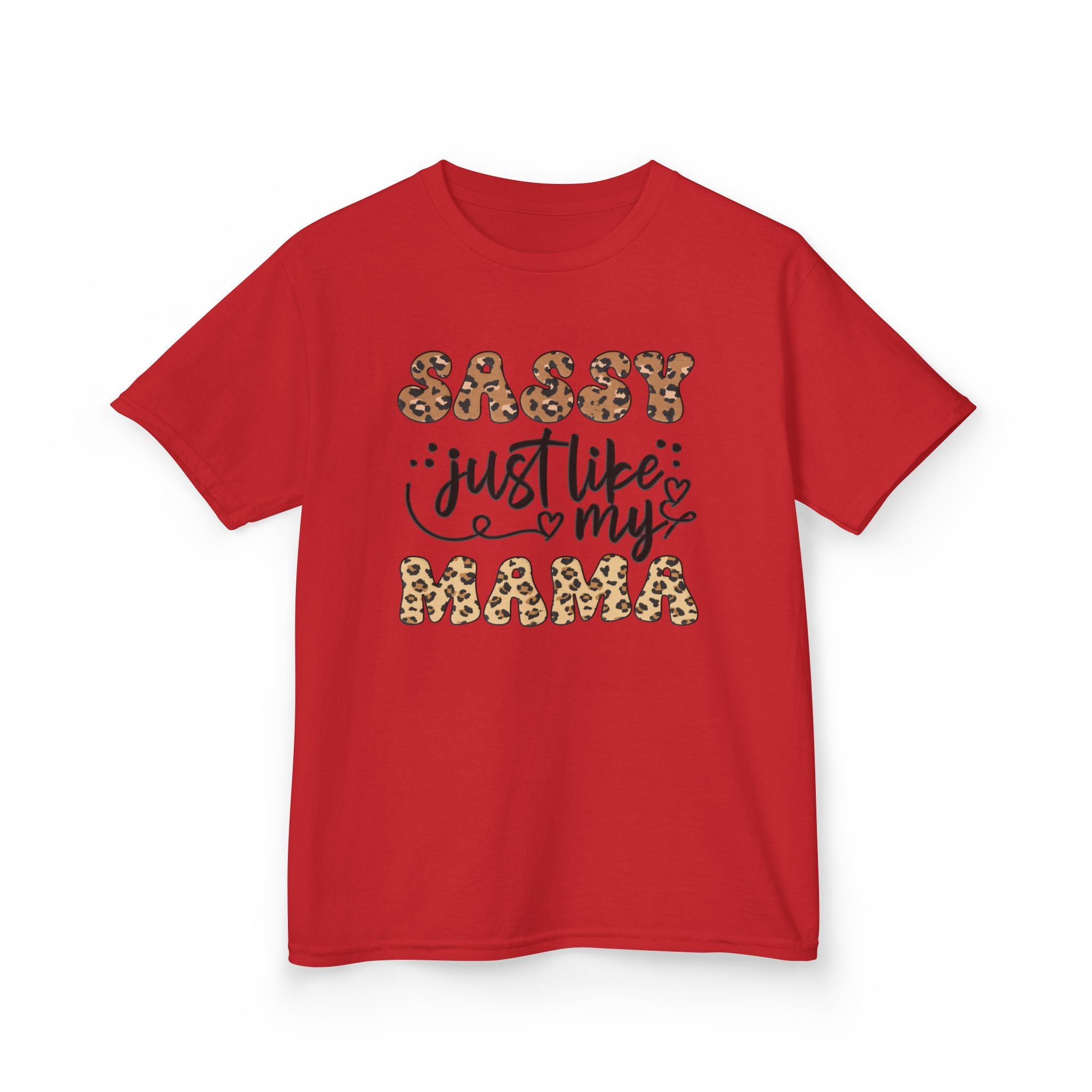 Sassy Just Like My Mama- Kid Tee
