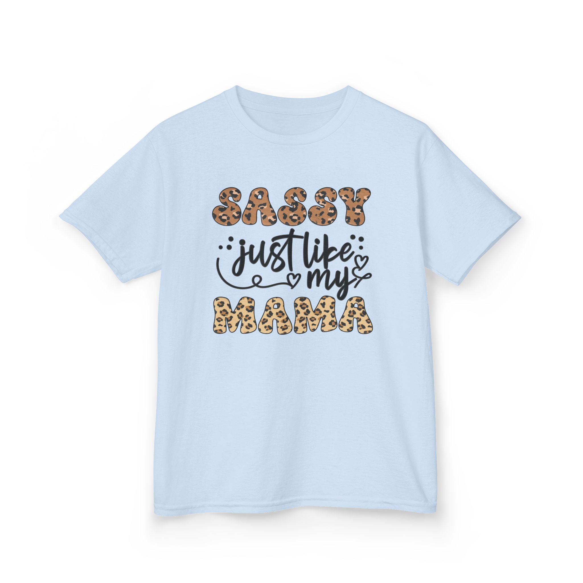 Sassy Just Like My Mama- Kid Tee