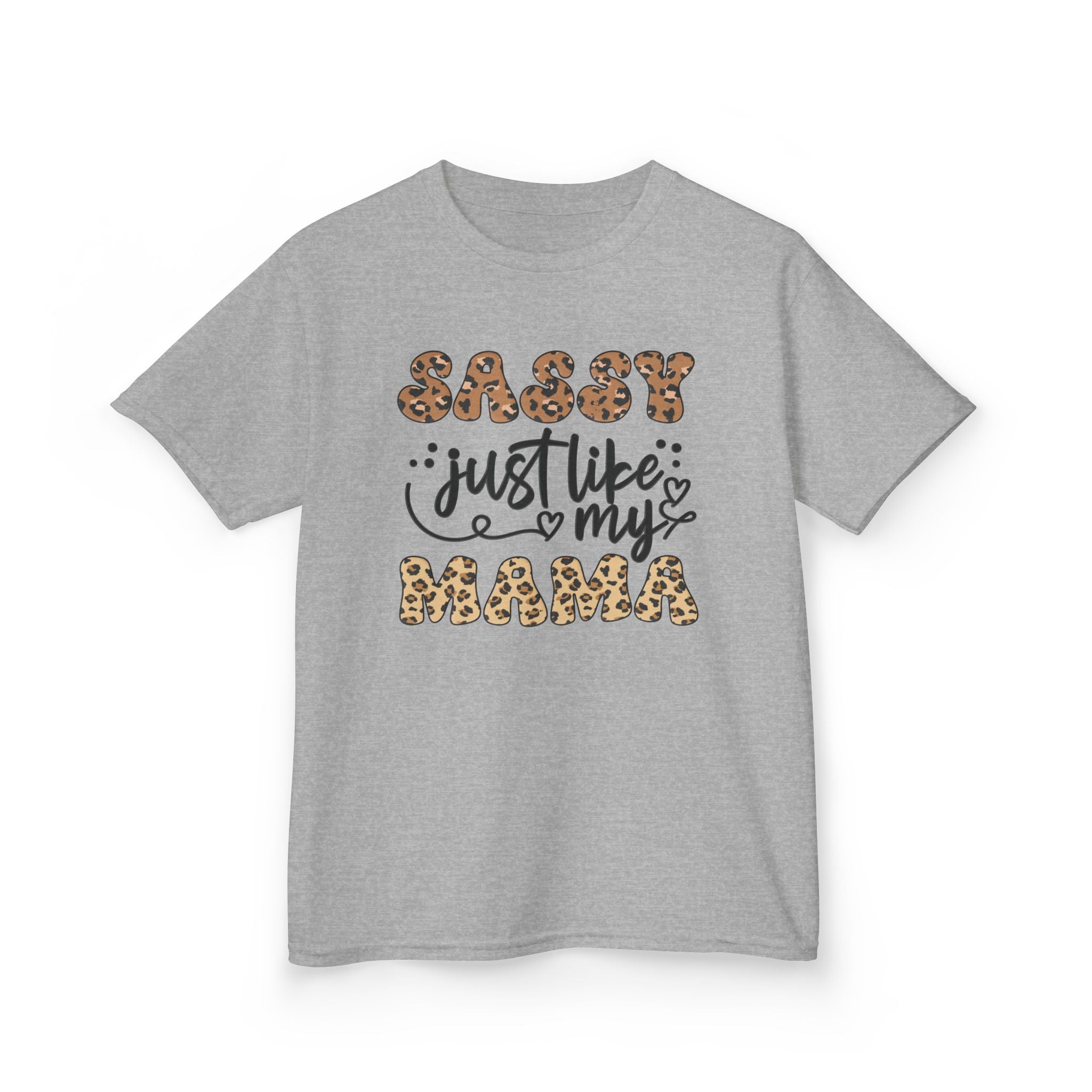 Sassy Just Like My Mama- Kid Tee