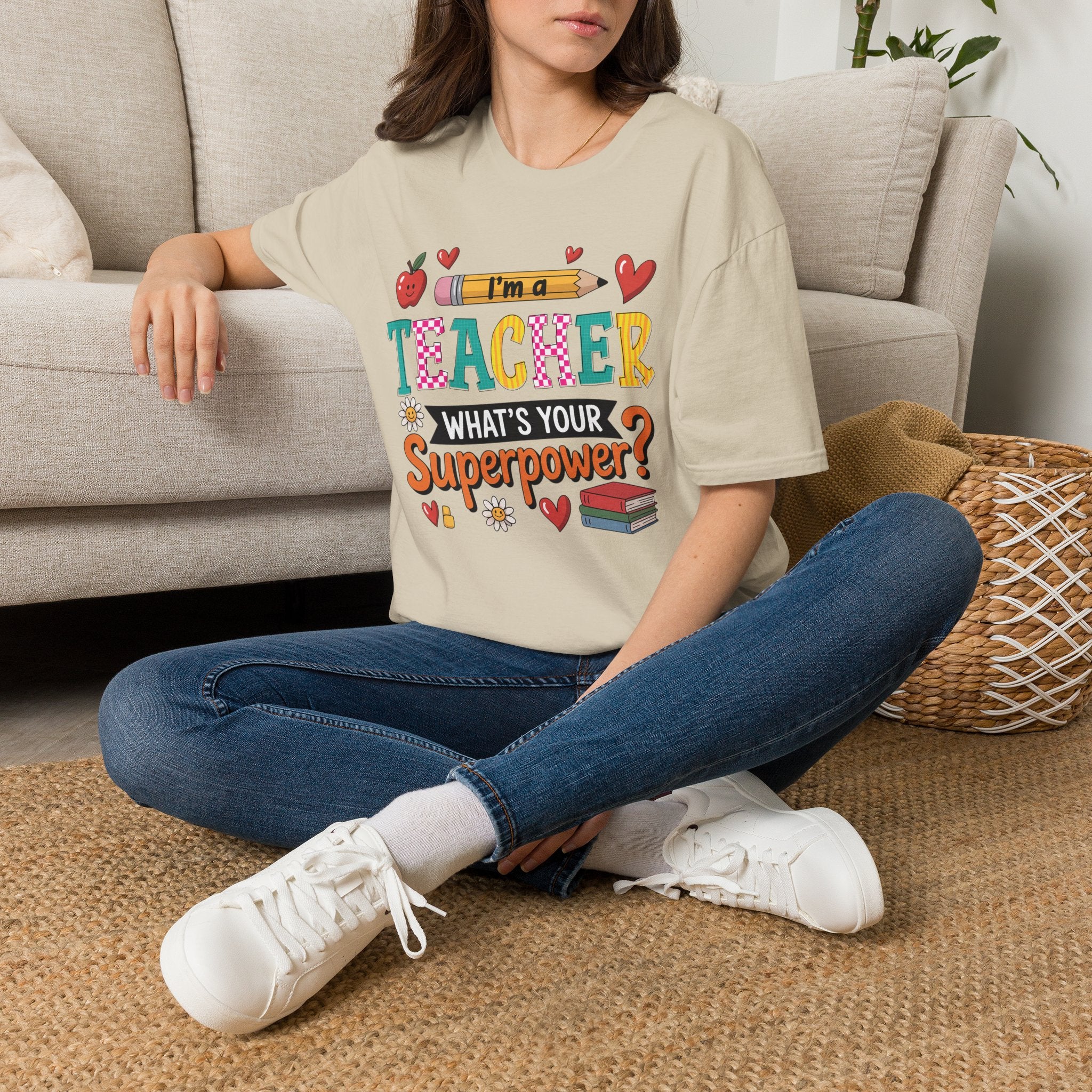 I’m a Teacher, What’s Your Superpower T-Shirt