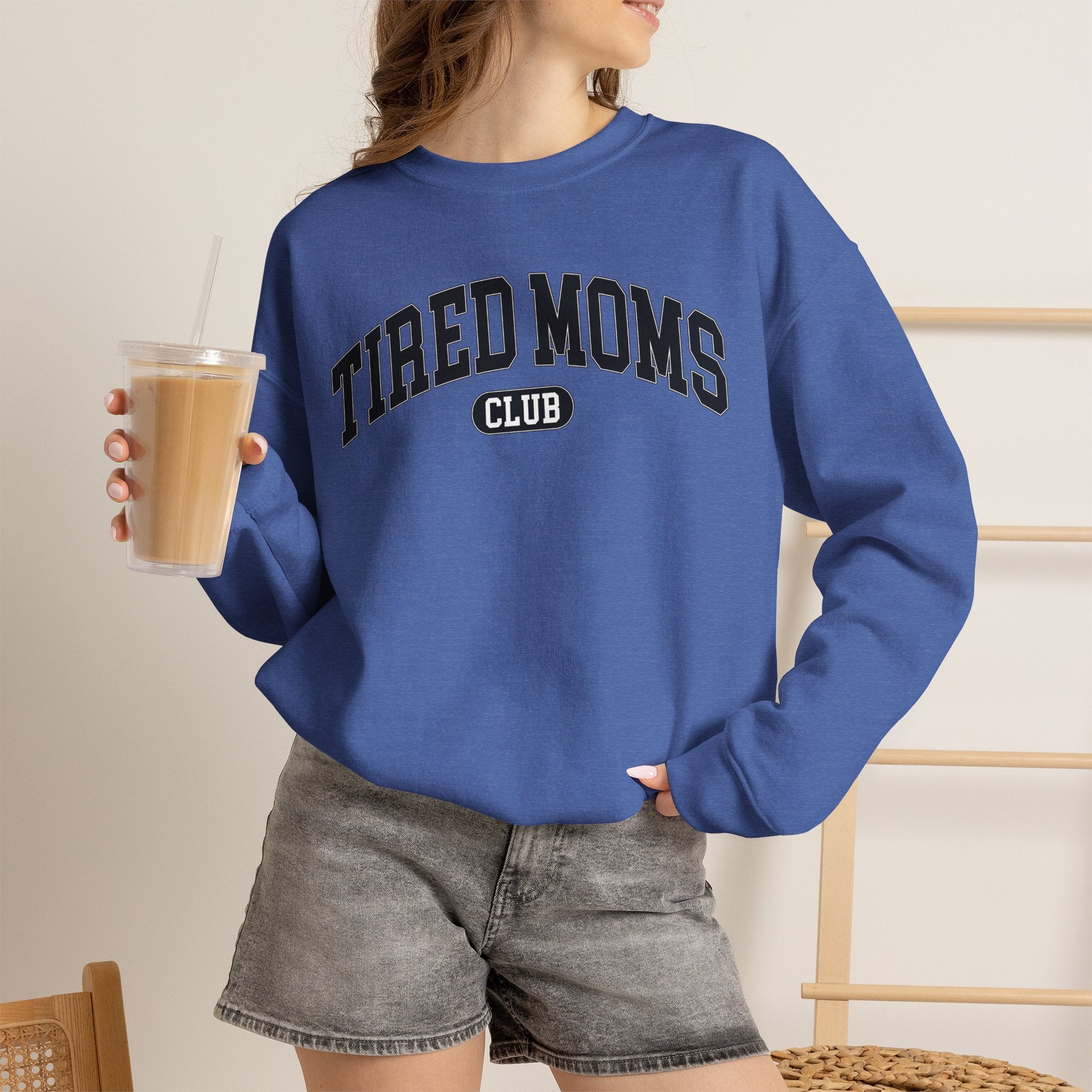 Tired Moms Club Sweatshirt