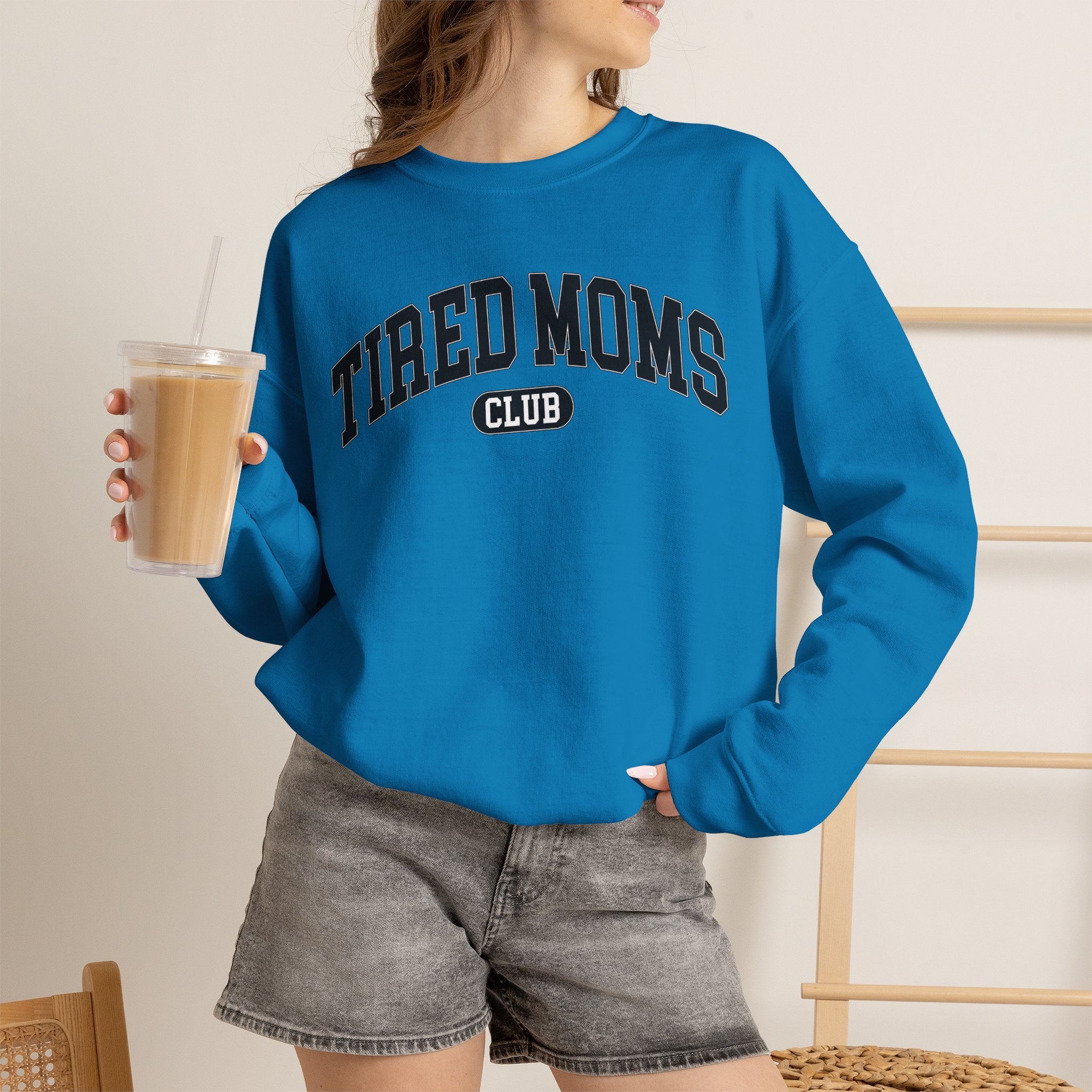 Tired Moms Club Sweatshirt