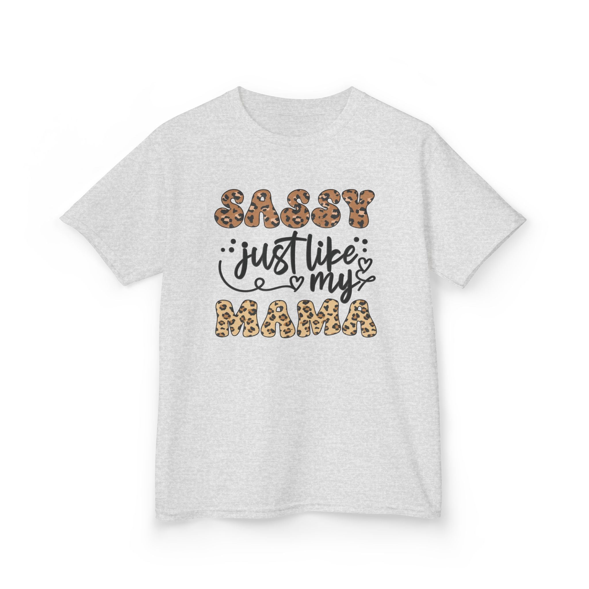 Sassy Just Like My Mama- Kid Tee